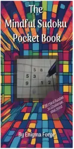 Cover for The Mindful Sudoku Pocket Book: Advanced Puzzles for Mental Clarity