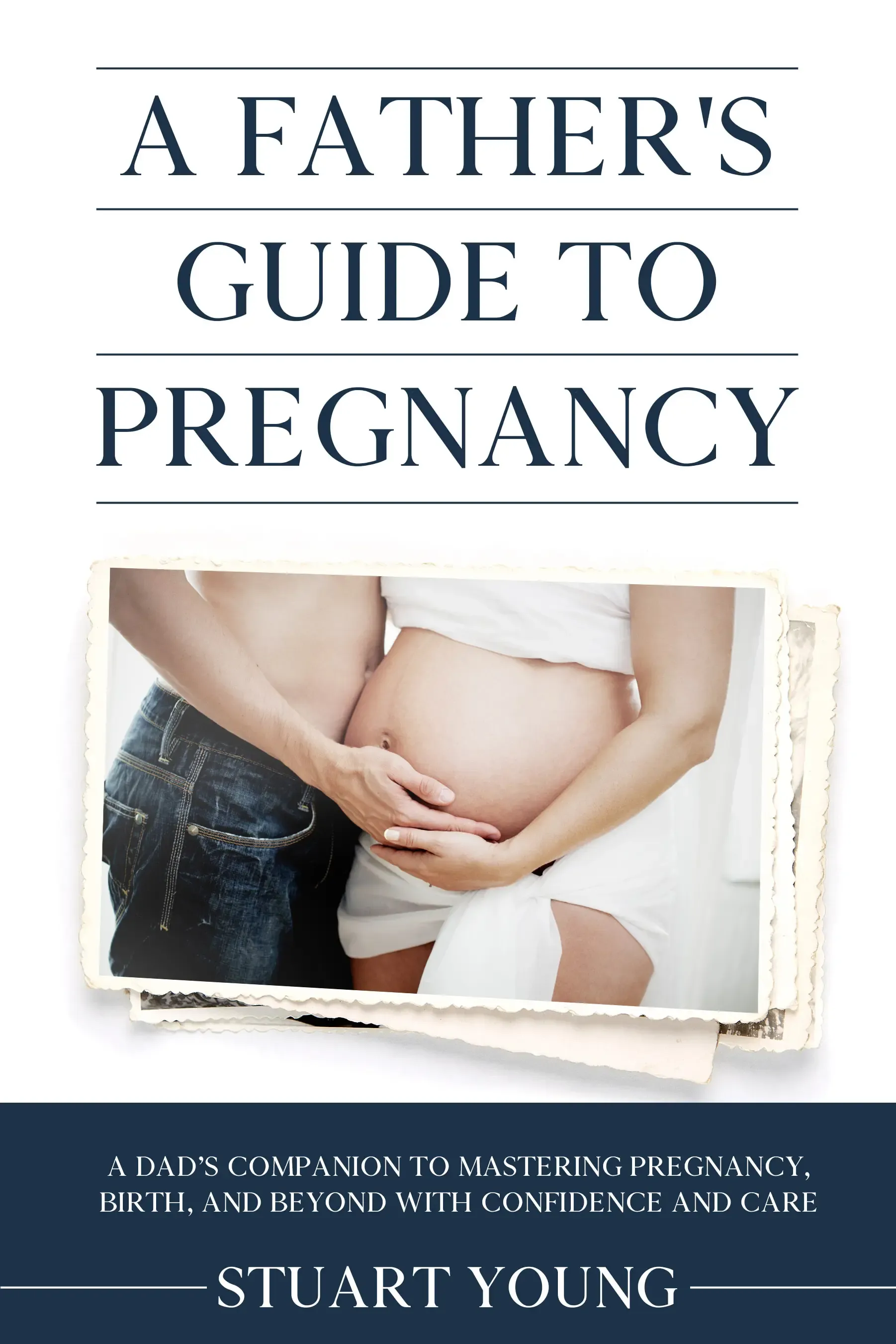 Cover for A Father's Guide to Pregnancy